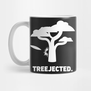 Treejected | Funny Disc Golf Mug